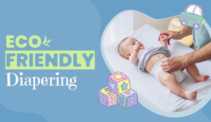 Eco-Friendly Diapering